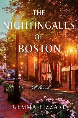 The Nightingales of Boston by Tizzard, Gemma