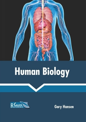 Human Biology by Hansen, Gary