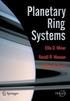 Planetary Ring Systems by Miner, Ellis D.