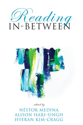Reading In-Between by Medina, Néstor