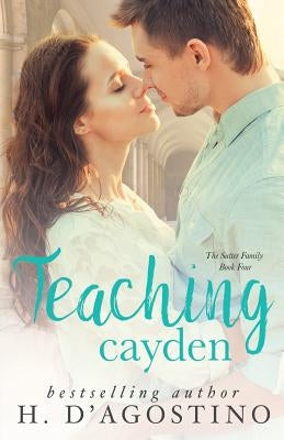 Teaching Cayden by Montgomery, Kellie