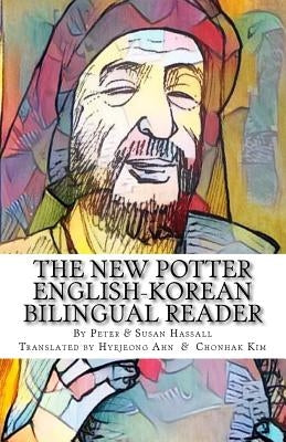 The New Potter English-Korean Bilingual Reader by Hassall, Susan