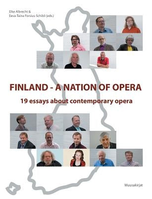 Finland - a nation of opera by Albrecht, Elke