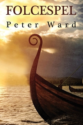 Folcespel by Ward, Peter