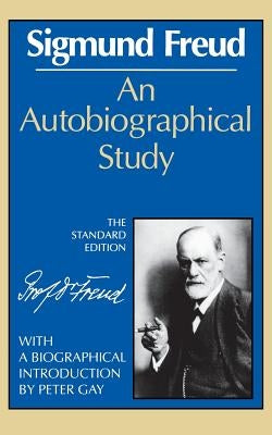 An Autobiographical Study by Freud, Sigmund