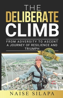 The Deliberate Climb: From Adversity to Ascent a Journey of Resilience and Triumph by (Hooliganhefs), Simi