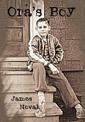 Ora's Boy by Novak, James