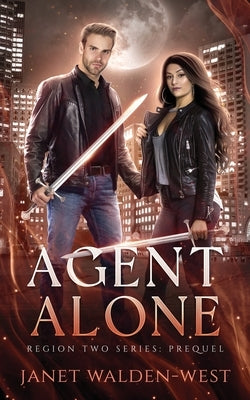 Agent Alone by Walden-West, Janet