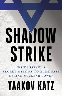 Shadow Strike by Katz, Yaakov