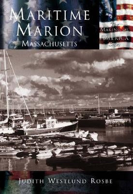 Maritime Marion by Rosbe, Judith Westlund