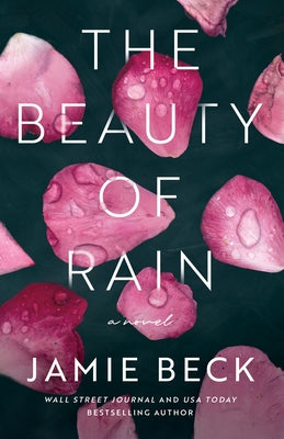 The Beauty of Rain by Beck, Jamie