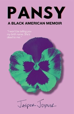 Pansy by Joyner, Jasper