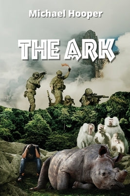 The Ark by Hooper, Michael
