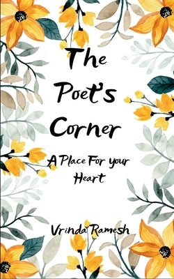 The Poet's Corner by Ramesh, Vrinda