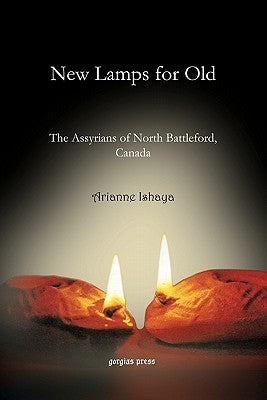 New Lamps for Old by Ishaya, Arianne