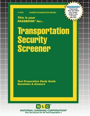 Transportation Security Screener by Passbooks