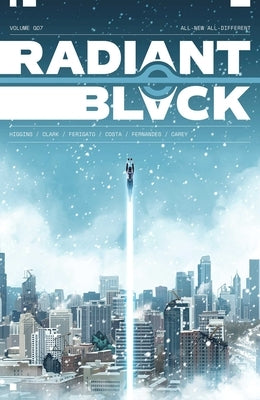 Radiant Black Volume 7 by Higgins, Kyle