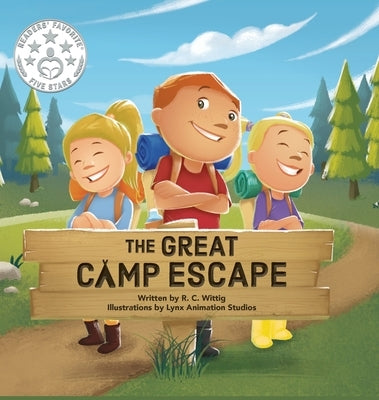 The Great Camp Escape: The Mighty Adventures Series - Book 4 by Wittig, R. C.