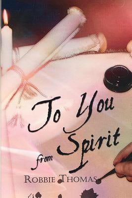 To You from Spirit by Thomas, Robbie