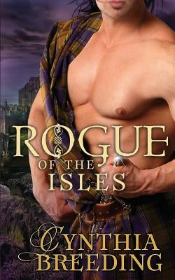 Rogue of the Isles by Breeding, Cynthia