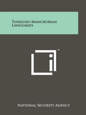 Tunguso-Manchurian Languages by National Security Agency