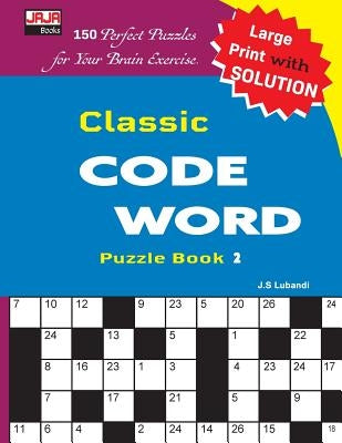 Classic Code Word Puzzle Book by Lubandi, J. S.
