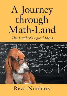 A Journey Through Math-Land by Noubary, Reza