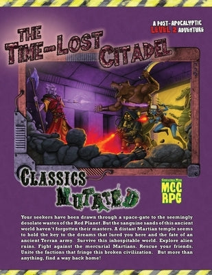 The Time-Lost Citadel: An MCC Compatible Sword and Planet Adventure by Hoefer, Louis