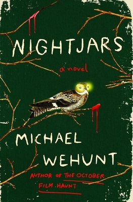 Nightjars by Wehunt, Michael