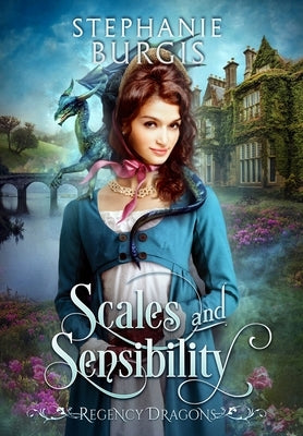 Scales and Sensibility by Burgis, Stephanie