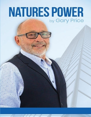 Natures Power by Price, Gary