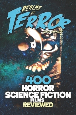 400 Horror Science Fiction Films Reviewed by Hutchison, Steve