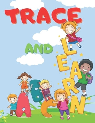 ABC Trace And Learn: Alphabet Handwriting Practice workbook for kids by Notes, Cut3nah