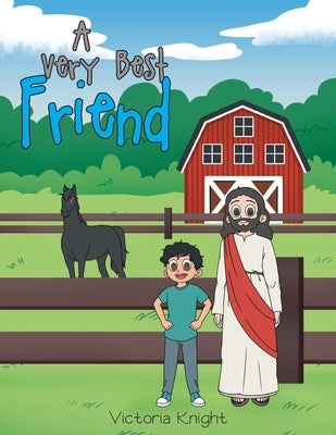 A Very Best Friend by Knight, Victoria
