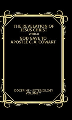 Soteriology by Cowart, Clayton