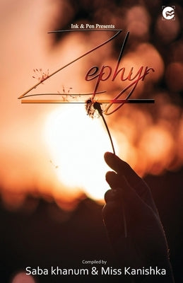 Zephyr by Miss Kanishka