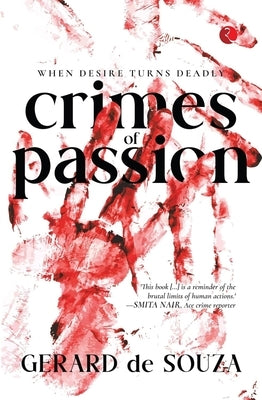 Crimes of Passion by Gerard de Souza