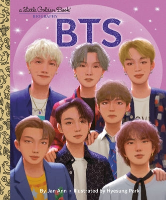 BTS: A Little Golden Book Biography by Ann, Jan