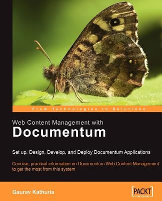 Web Content Management with Documentum by Kathuria, Gaurav
