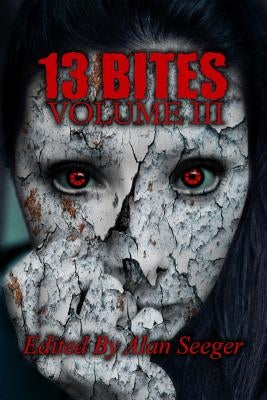 13 Bites Volume III by Picard, Joseph