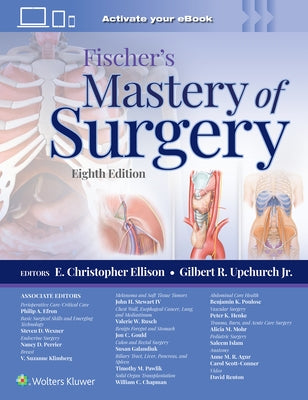 Fischer's Mastery of Surgery: Print + eBook with Multimedia by Ellison, E. Christopher