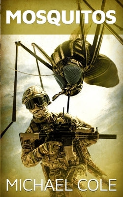 Mosquitos by Cole, Michael