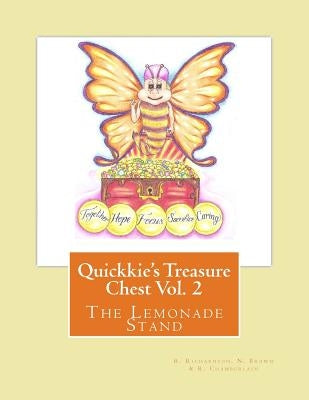 Quickkie's Treasure Chest Vol. 2: The Lemonade Stand by Brown, N.