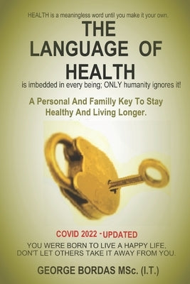 The Language of Health: Health Coach Guide by Bordas Msc It, George