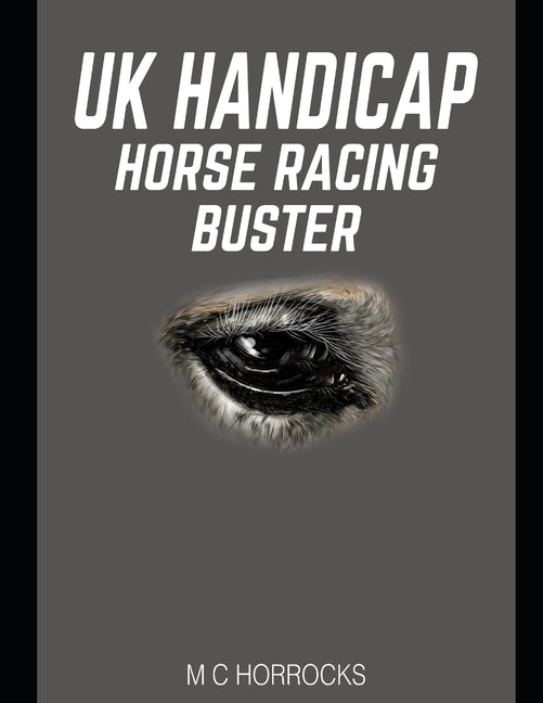 UK Handicap Horse Racing Buster by Horrocks, M. C.