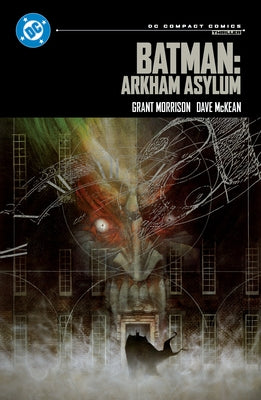 Batman: Arkham Asylum: DC Compact Comics by Morrison, Grant