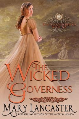 The Wicked Governess by Lancaster, Mary