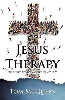 Jesus Therapy by McQueen, Tom