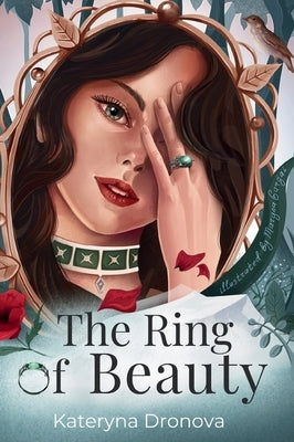 The Ring of Beauty by Dronova, Kateryna