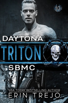 Triton: SBMC Daytona by Trejo, Erin